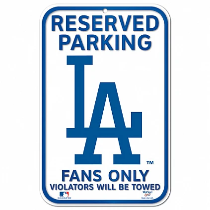 Reserved Parking Sign Dodgers